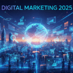 Digital Marketing in 2025 - ME BRAMA 1
